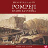 Pompeji bakom ruinerna (Behind the Pompeii Ruins) (Unabridged) Audiobook, by Hans Furuhagen