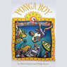 Ponga Boy (Unabridged) Audiobook, by Phil Lebherz