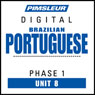 Port (Braz) Phase 1, Unit 08: Learn to Speak and Understand Portuguese (Brazilian) with Pimsleur Language Programs Audiobook, by Pimsleur