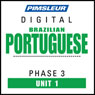 Port (Braz) Phase 3, Unit 01: Learn to Speak and Understand Portuguese (Brazilian) with Pimsleur Language Programs Audiobook, by Pimsleur