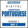 Port (Euro) Phase 1, Unit 02: Learn to Speak and Understand Portuguese (European) with Pimsleur Language Programs Audiobook, by Pimsleur