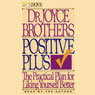 Positive Plus: The Practical Plan for Liking Yourself Better (Abridged) Audiobook, by Dr. Joyce Brothers