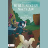 A Possums Bible Story: Noahs Ark (Unabridged) Audiobook, by Jamey Long