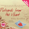 Postcards from the Heart (Unabridged) Audiobook, by Ella Griffin