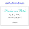 Powder and Patch (Unabridged) Audiobook, by Georgette Heyer