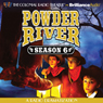 Powder River - Season Six Audiobook, by Jerry Robbins