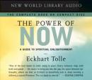 The Power of Now (Unabridged) Audiobook, by Eckhart Tolle
