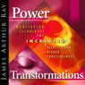 Power Transformations: Meditation Techniques for Increased Velocity and Higher Consciousness Audiobook, by James Arthur Ray