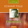 Practicing Presence: A Guide for the Spiritual Teacher and Health Practitioner Audiobook, by Eckhart Tolle