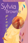 Prayers (Unabridged) Audiobook, by Sylvia Browne