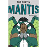 The Prayn Mantis (Abridged) Audiobook, by Marvin Harvey