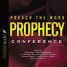 Preach the Word Prophecy Conference Audiobook, by Greg Laurie