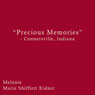 Precious Memories - Connersville, Indiana (Unabridged) Audiobook, by Melanie Marie Shifflett Ridner