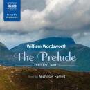 The Prelude: Growth of a Poets Mind: An Autobiographical Poem (Unabridged) Audiobook, by William Wordsworth