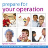 Prepare for Your Operation (Children 8-14 Years) Audiobook, by Lynda Hudson