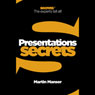 Presentation Secrets: Collins Business Secrets (Unabridged) Audiobook, by Martin Manser