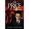The Price (Unabridged) Audiobook, by Leon Newton
