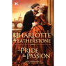 Pride & Passion (Unabridged) Audiobook, by Charlotte Featherstone