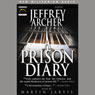 A Prison Diary (Unabridged) Audiobook, by Jeffrey Archer