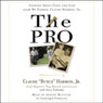 The Pro: Lessons from My Father About Golf and Life (Abridged) Audiobook, by Claude Harmon