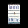 Probable Tomorrows: How Science Will Transform Our Lives in the Next Twenty Years (Unabridged) Audiobook, by Marvin Cetron