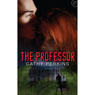 The Professor (Unabridged) Audiobook, by Cathy Perkins