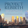 Project Rebirth: Survival and the Strength of the Human Spirit from 9/11 Survivors (Unabridged) Audiobook, by Dr. Robin Stern