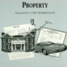 Property (Unabridged) Audiobook, by Raymond Frey