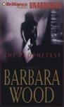 The Prophetess (Unabridged) Audiobook, by Barbara Wood