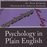 Psychology in Plain English (Unabridged) Audiobook, by Dr. Dean Richards