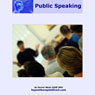 Public Speaking: Feel Confident and Comfortable Speaking in Public (Unabridged) Audiobook, by Darren Marks