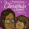 Puddinhead & the Christmas Poem (Unabridged) Audiobook, by Marilyn Foote