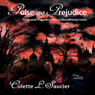 Pulse and Prejudice (Unabridged) Audiobook, by Colette Saucier