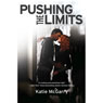 Pushing the Limits (Unabridged) Audiobook, by Katie McGarry