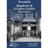 Quaderni di Serafino Gubbio operatore (Notebooks of Serafino Gubbio Operator) (Unabridged) Audiobook, by Luigi Pirandello