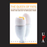 Queen of Fats: Why Omega-3s Were Removed from the Western Diet and What We Can Do to Replace Them (Unabridged) Audiobook, by Susan Allport