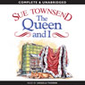 The Queen and I (Unabridged) Audiobook, by Sue Townsend
