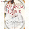 Quicksilver: Arcane Society, Book 11 Audiobook, by Amanda Quick