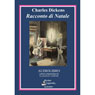 Racconto di Natale (A Christmas Carol) (Abridged) Audiobook, by Charles Dickens