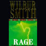 Rage (Abridged) Audiobook, by Wilbur Smith