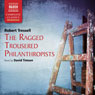 Ragged Trousered Philanthropists   (Unabridged) Audiobook, by Robert Tressell