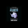 Raising Atlantis (Unabridged) Audiobook, by Thomas Greanias