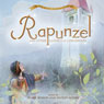 Rapunzel and Other Classics of Childhood (Unabridged) Audiobook, by Brothers Grimm