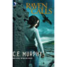 Raven Calls (Unabridged) Audiobook, by C. E. Murphy