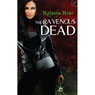 The Ravenous Dead (Unabridged) Audiobook, by Natasha Hoar