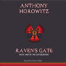 Ravens Gate: The Gatekeepers, Book 1 (Unabridged) Audiobook, by Anthony Horowitz