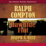 Rawhide Flat (Unabridged) Audiobook, by Ralph Compton