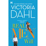 Real Men Will (Unabridged) Audiobook, by Victoria Dahl