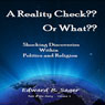 A Reality Check?? Or What?? (Rest of the Story) (Unabridged) Audiobook, by Edward Sager