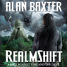 RealmShift (Unabridged) Audiobook, by Alan Baxter